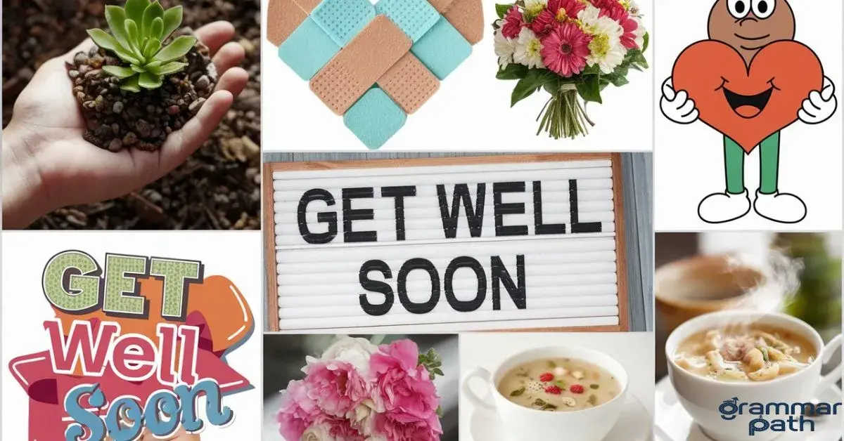 20 Other Ways to Say "Get Well Soon" (With Examples)