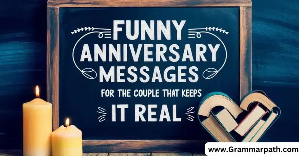 Funny Anniversary Messages for the Couple That Loves to Laugh