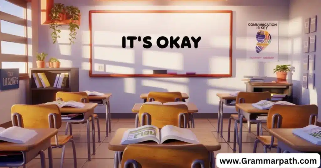 It’s Okay