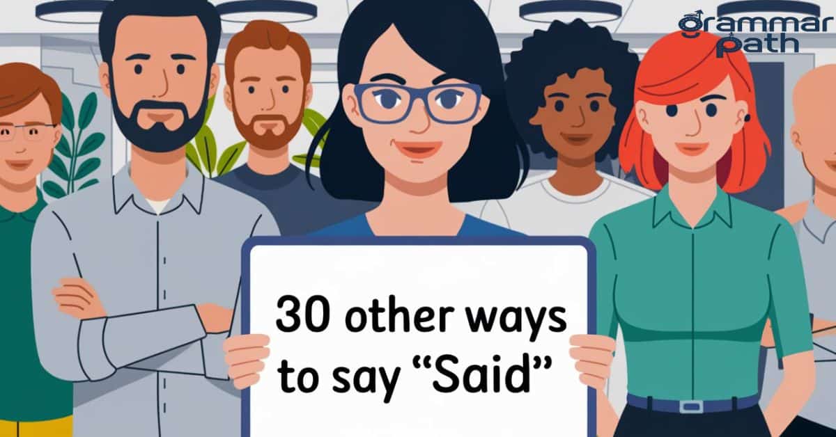 30 Other Ways to Say “Said”