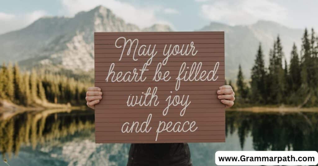 May Your Heart Be Filled with Joy and Peace (Uplifting and Encouraging)