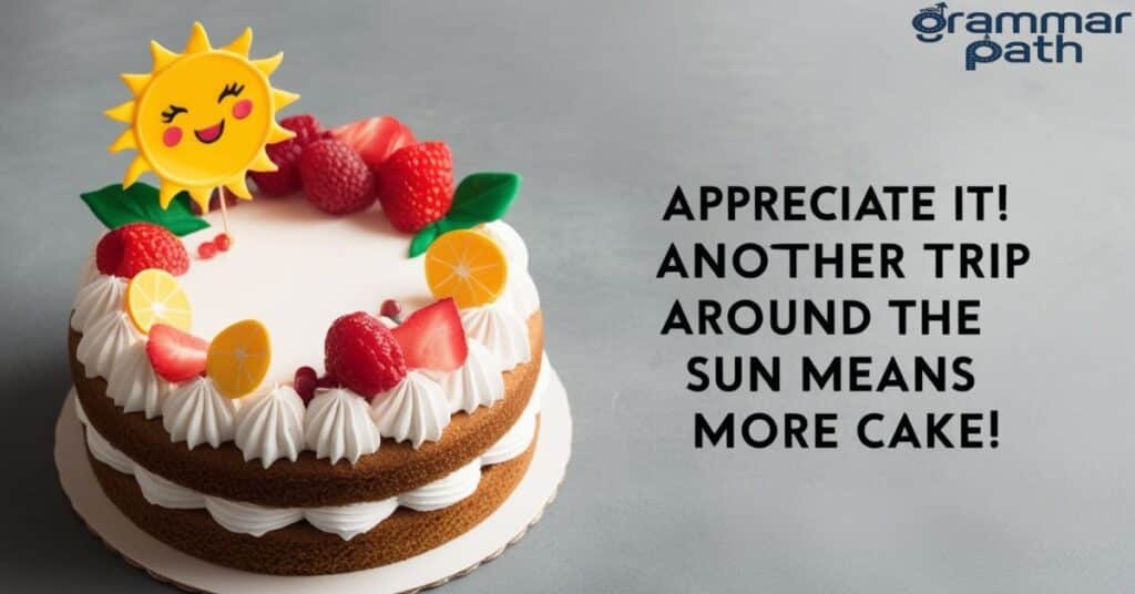 Appreciate it! Another trip around the sun means more cake!