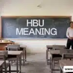 HBU Meaning