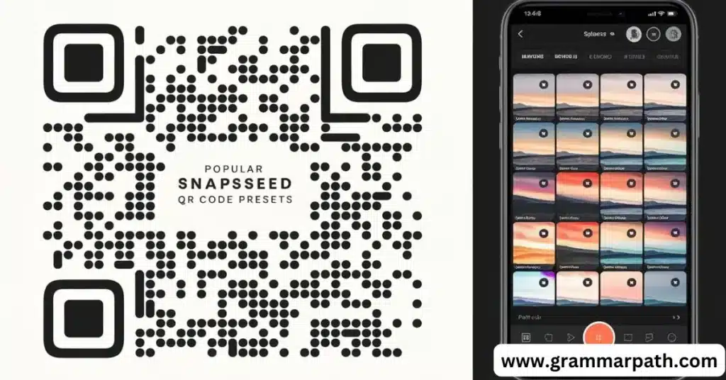 Popular Snapseed QR Code Presets