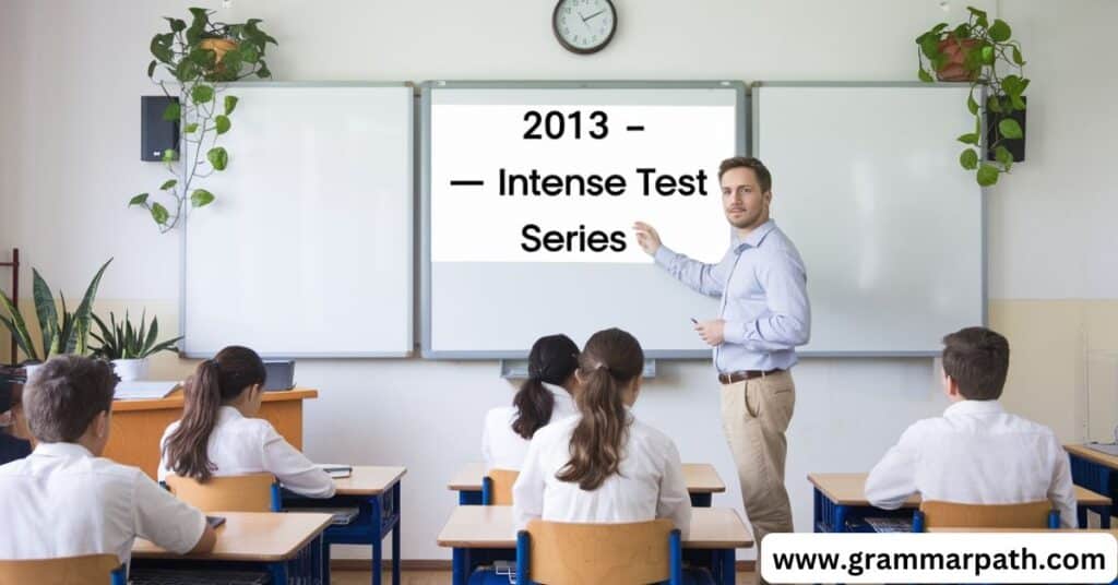 2013 – Intense Test Series