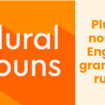 Plural nouns: English grammar rules