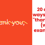 20 other ways to say "thank you" {with examples}