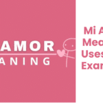 Mi Amor: Meaning, Uses, And Examples