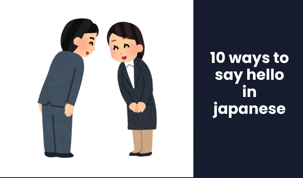 10 ways to say hello in japanese