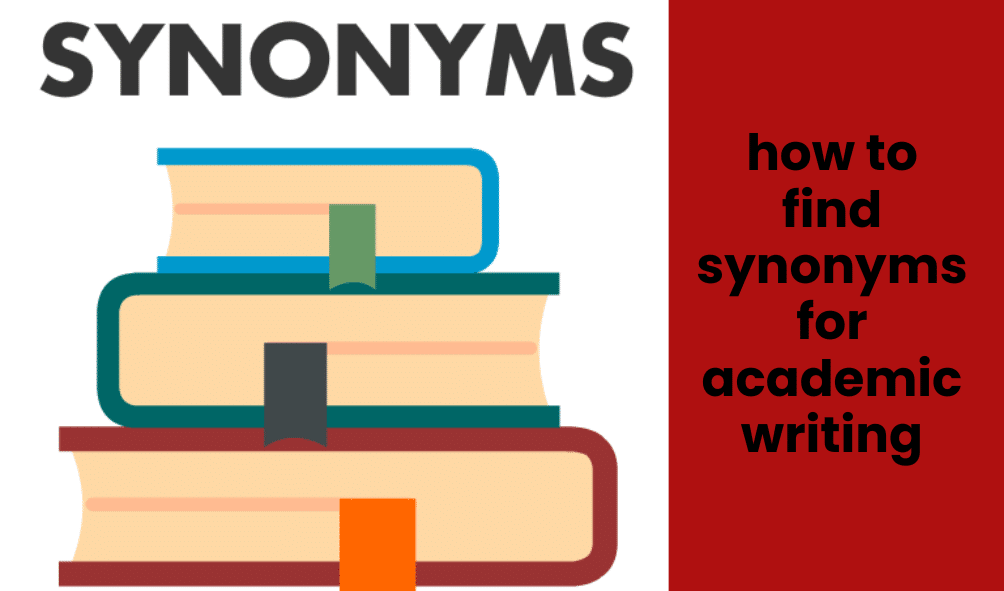 how to find synonyms for academic writing